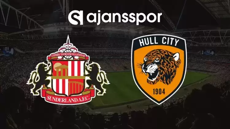 CANLI| Sunderland- Hull City maçını canlı izle (Maç linki)