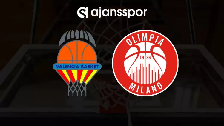 CANLI| Valencia- Olimpia Milano  maçını canlı izle (Maç linki)