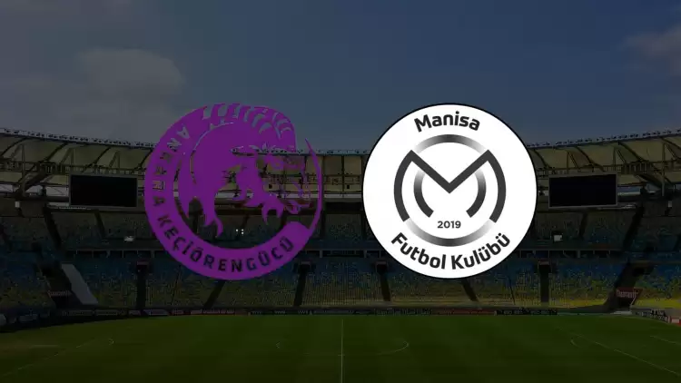 CANLI| Ankara Keçiörengücü - Manisa FK maçı yayın bilgisi ve saati 