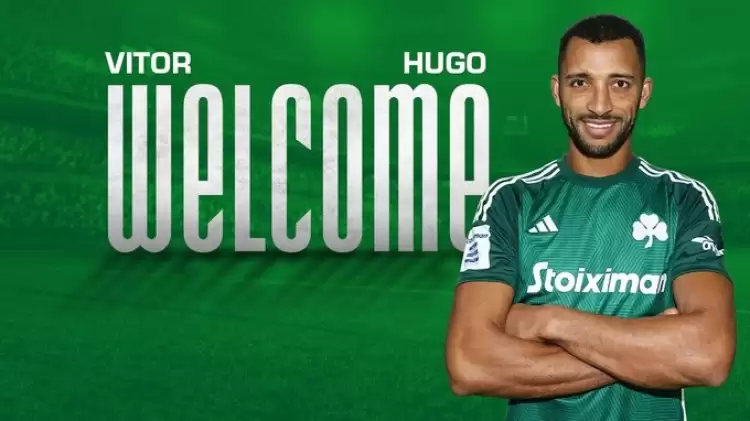 Vitor Hugo, Panathinaikos ile sözleşme imzaladı!