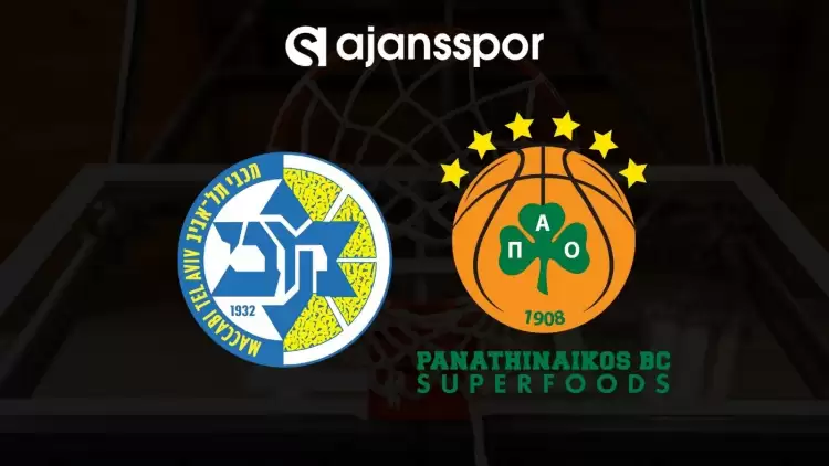 Maccabi Tel Aviv - Panathinaikos maçının canlı yayın bilgisi ve maç linki