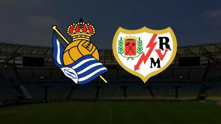 CANLI| Real Sociedad - Rayo Vallecano maçı yayın bilgisi ve saati 