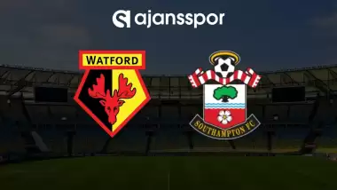 CANLI | Watford - Southampton