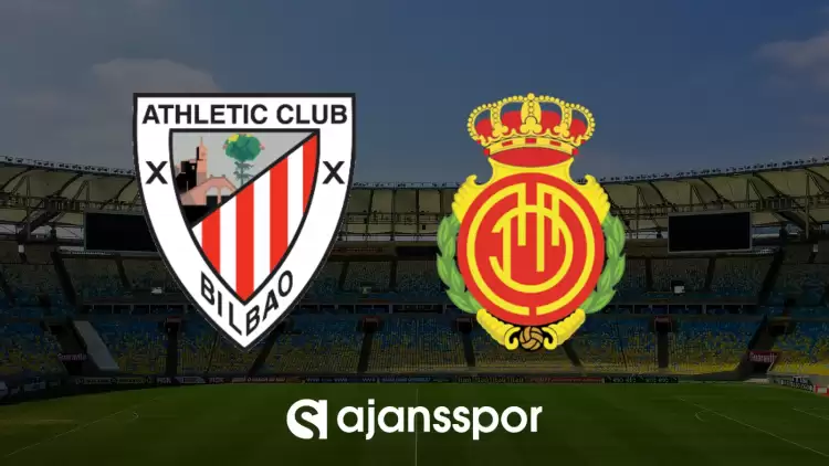 CANLI| Athletic Bilbao- Mallorca maçını canlı izle (Maç linki)