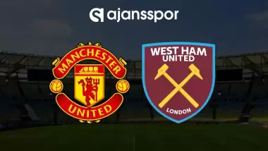 CANLI | Manchester United - West Ham