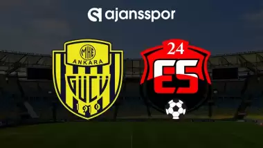 CANLI | MKE Ankaragücü - 24 Erzincanspor