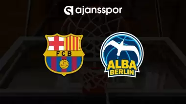 CANLI | Barcelona - ALBA Berlin