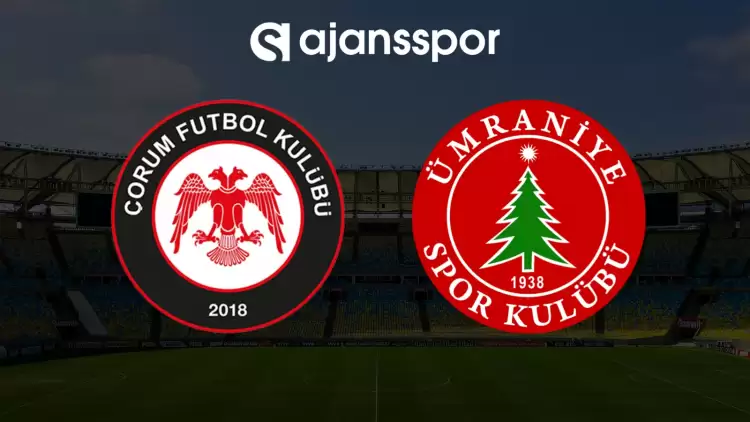 Çorum FK- Ümraniyespor maçını canlı izle (Maç linki)