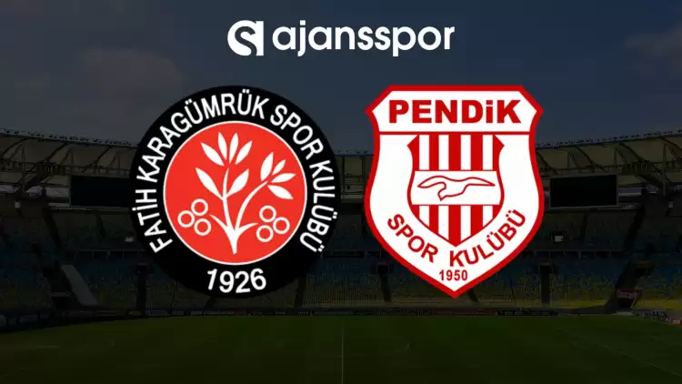 CANLI| Fatih Karagümrük- Pendikspor maçını canlı izle (Maç linki)