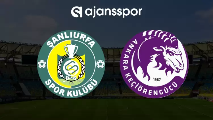 CANLI| Şanlıurfaspor- Ankara Keçiörengücü maçını canlı izle (Maç linki)