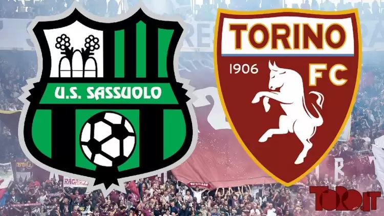 CANLI| Sassuolo- Torino maçını canlı izle (Maç linki)