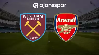 CANLI | West Ham - Arsenal