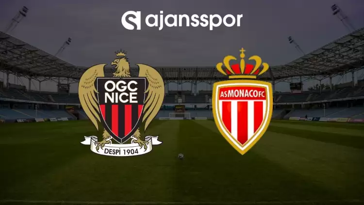 Nice - Monaco maçının canlı yayın bilgisi ve maç linki