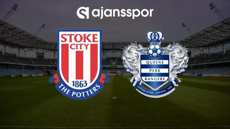 CANLI| Stoke City - QPR maçı yayın bilgisi ve saati 