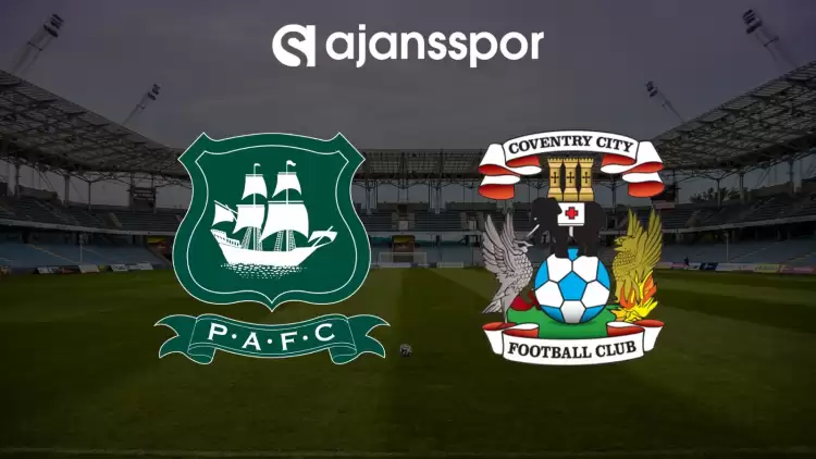 CANLI| Plymouth Argyle - Coventry maçı yayın bilgisi ve saati 