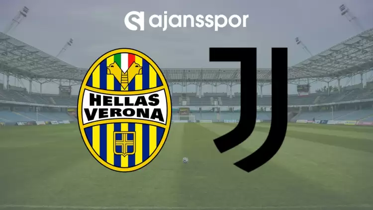 CANLI| Verona- Juventus maçını canlı izle (Maç linki)