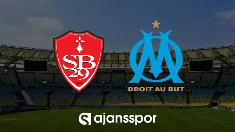 Brest - Marsilya maçının canlı yayın bilgisi ve maç linki