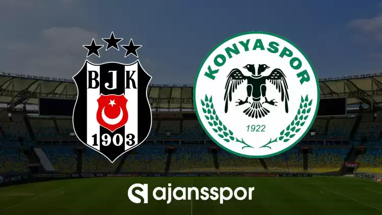 CANLI| Beşiktaş- Konyaspor maçını canlı izle (Maç linki)