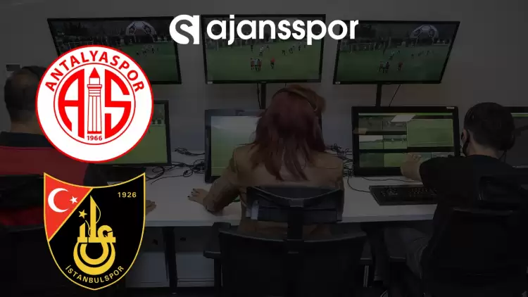 Antalyaspor - İstanbulspor VAR kayıtlarını izle (TFF video yayınlandı)