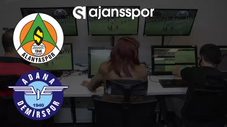 Alanyaspor - Adana Demirspor VAR kayıtlarını izle (TFF video yayınladı)