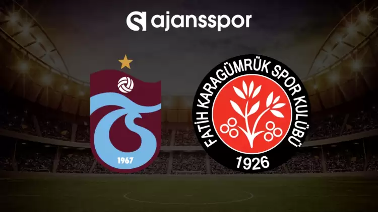 CANLI | Trabzonspor - Karagümrük maçını canlı izle (Maç linki)