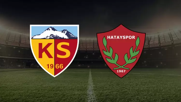 CANLI| Kayserispor- Hatayspor maçını canlı izle (Maç linki)