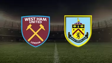 CANLI| West Ham United- Burnley