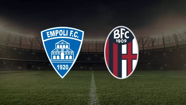 CANLI| Empoli- Bologna maçını canlı izle (Maç linki)