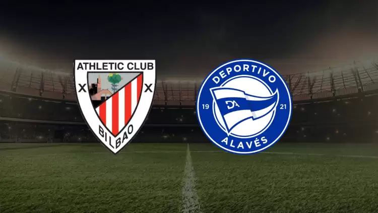 CANLI| Atletic Bilbao- Alaves maçını canlı izle (Maç Linki)