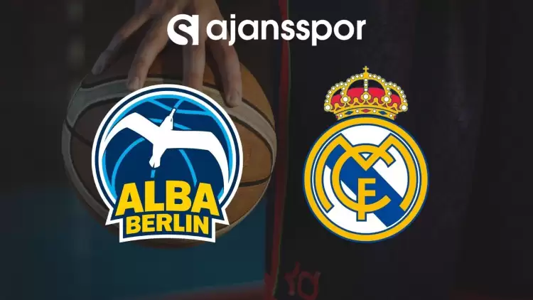 ALBA Berlin - Real Madrid maçının canlı yayın bilgisi ve maç linki