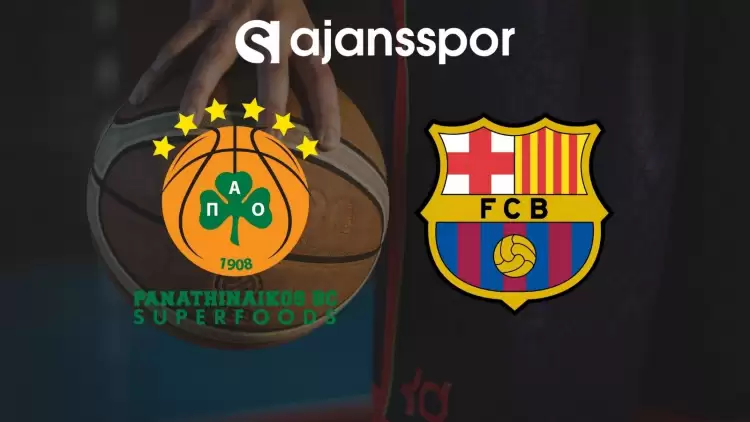 Panathinaikos - Barcelona maçının canlı yayın bilgisi ve maç linki