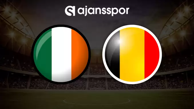 CANLI| İrlanda Cumhuriyeti- Belçika 