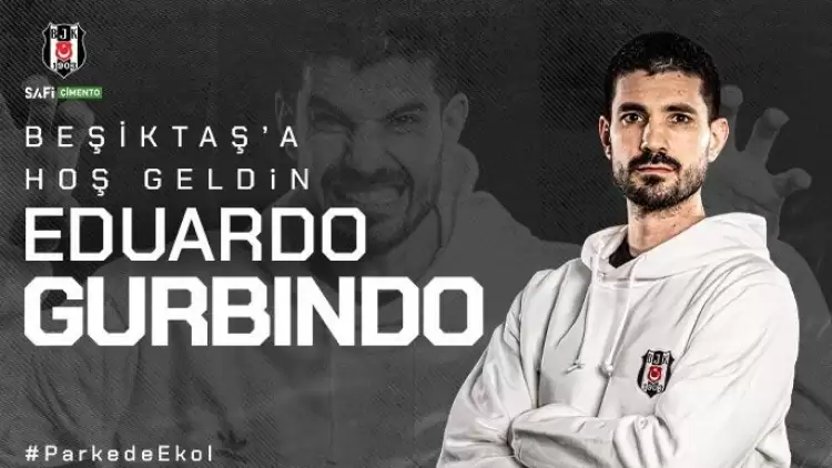 TRANSFER | Eduardo Gurbindo Martínez Beşiktaş Safi Çimento’da