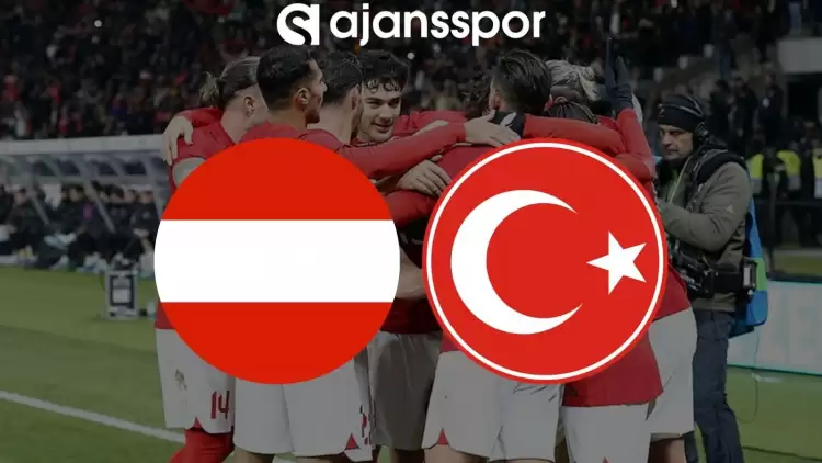 Avusturya - Türkiye maçının canlı yayın bilgisi ve maç linki