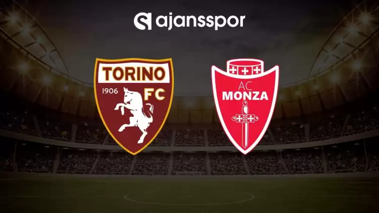 Torino - Monza maçının canlı yayın bilgisi ve maç linki