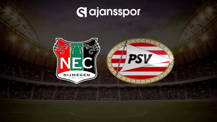 NEC Nijmegen - PSV Eindhoven maçının canlı yayın bilgisi ve maç linki