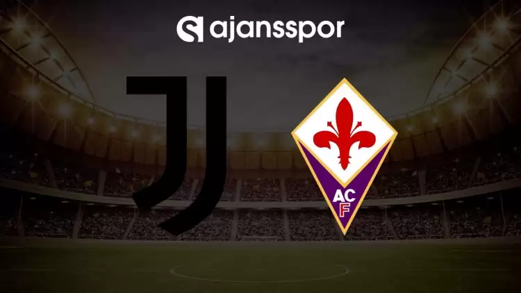Juventus - Fiorentina maçının canlı yayın bilgisi ve maç linki