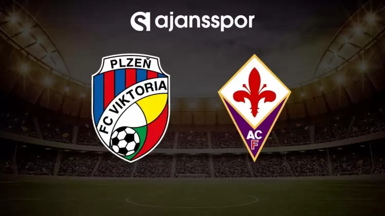 Viktoria Plzen - Fiorentina maçının canlı yayın bilgisi ve maç linki