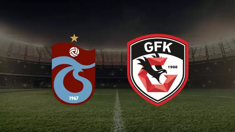 CANLI | Trabzonspor- Gaziantep FK maçını canlı izle (Maç linki)