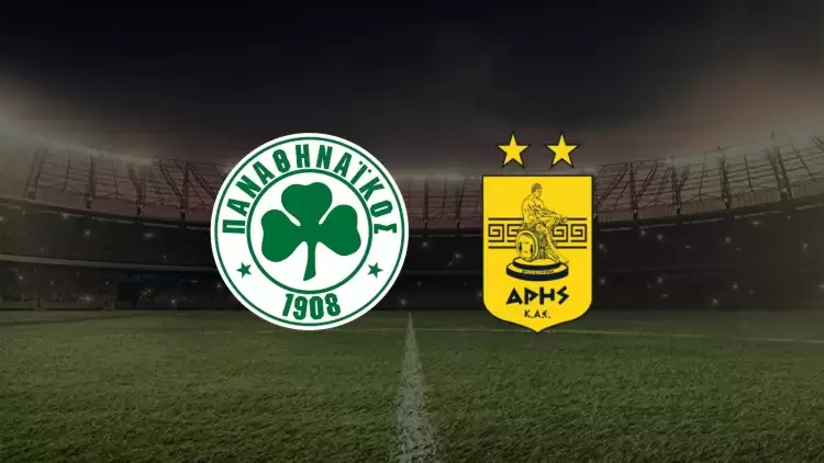 CANLI| Panathinaikos- Aris maçını canlı izle (Maç linki)