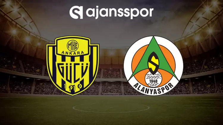 CANLI| Ankaragücü- Alanyaspor maçını canlı izle (Maç linki)