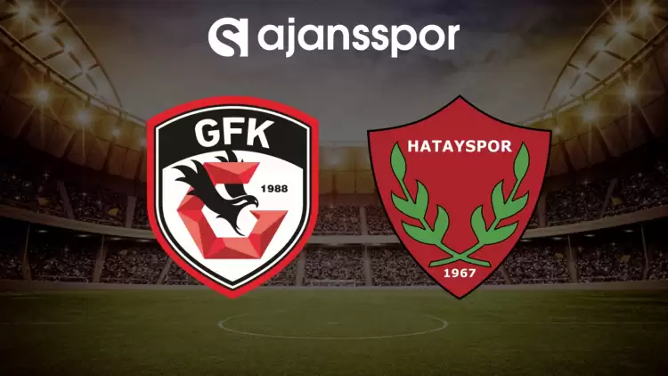 CANLI| Gaziantep FK- Hatayspor maçını canlı izle (Maç linki)