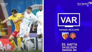 TFF, Süper Lig'de 35. haftanın VAR kayıtlarını açıkladı