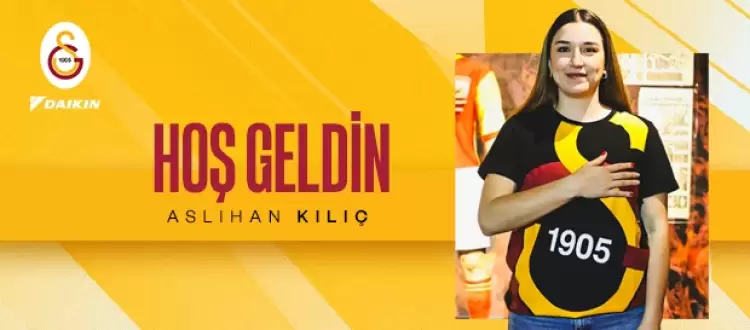 Galatasaray Daikin, Aslıhan Kılıç'ı transfer etti!