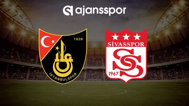 İstanbulspor - Sivasspor maçının canlı yayın bilgisi ve maç linki