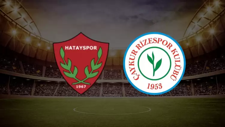 CANLI| Hatayspor- Rizespor maçını canlı izle (Maç linki)