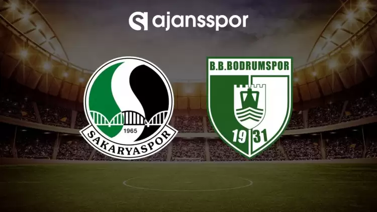 Sakaryaspor - Bodrum FK maçının canlı yayın bilgisi ve maç linki