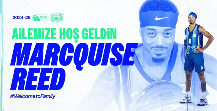 Marcquise Reed, TOFAŞ'ta!