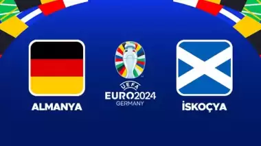 CANLI | Almanya - İskoçya