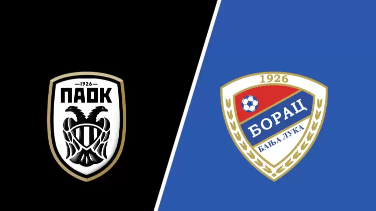 PAOK- Borac Banja Luka maçı ne zaman ve hangi kanalda?